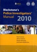 Blackstone's Police Investigators' Manual and Workbook 2010