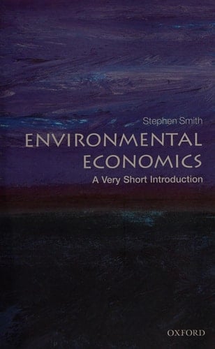 Environmental Economics: A Very Short Introduction