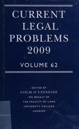Current Legal Problems 2009: Volume 62
