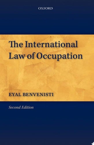 The International Law of Occupation