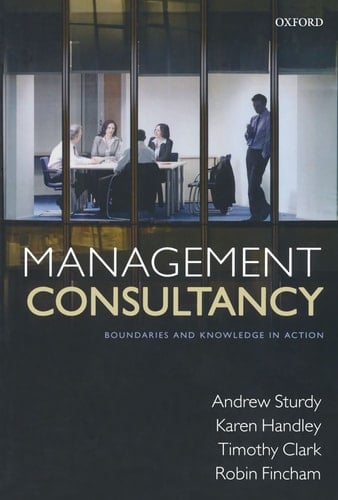 Management Consultancy: Boundaries and Knowledge in Action