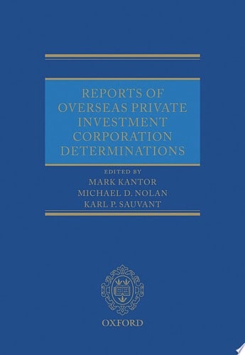 Reports of Overseas Private Investment Corporation Determinations