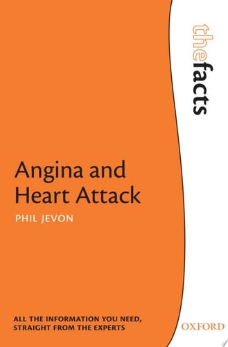 Angina and Heart Attack (The Facts)