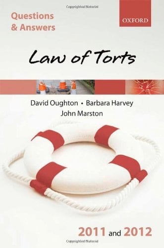 Q & A Law of Torts 2011 and 2012 (Questions and Answers)