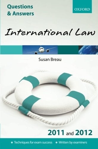 Q & A International Law 2011 and 2012 (Questions & Answers)