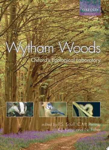 Wytham Woods: Oxford's Ecological Laboratory