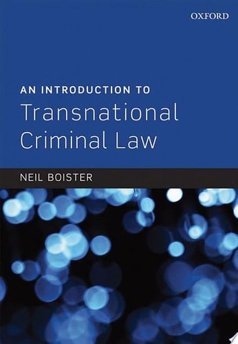 An Introduction to Transnational Criminal Law
