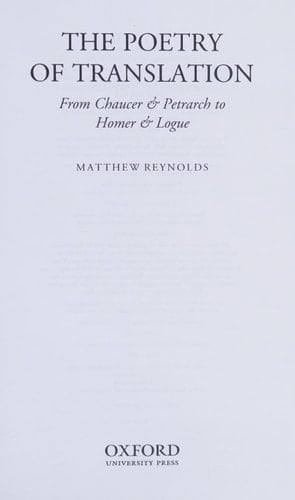 The Poetry of Translation: From Chaucer & Petrarch to Homer & Logue