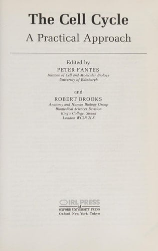 The Cell Cycle: A Practical Approach (Practical Approach Series, 137)