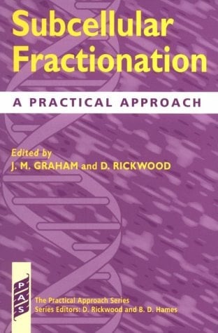 Subcellular Fractionation: A Practical Approach