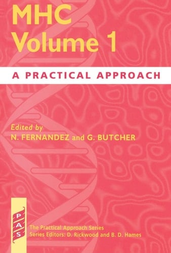 MHC Volume 1: A Practical Approach (Practical Approach Series, 180)