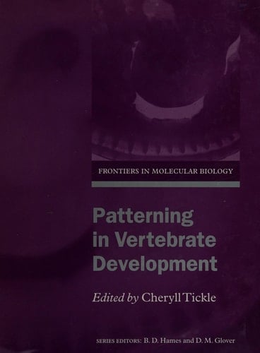 Patterning in Vertebrate Development (Frontiers in Molecular Biology)