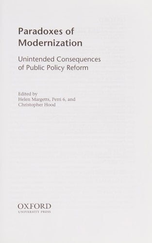 Paradoxes of Modernization: Unintended Consequences of Public Policy Reform
