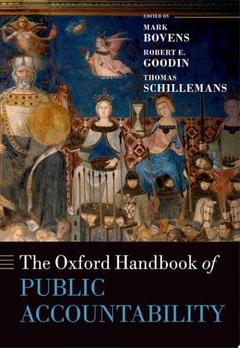 The Oxford Handbook of Public Accountability (Oxford Handbooks)