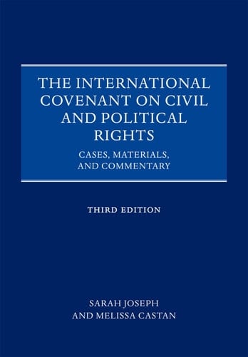 The International Covenant on Civil and Political Rights: Cases, Materials, and Commentary