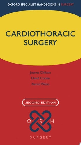 Cardiothoracic Surgery (Oxford Specialist Handbooks in Surgery)