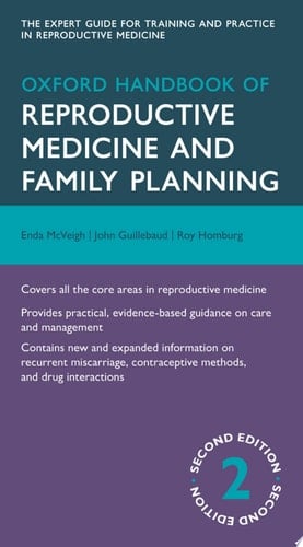 Oxford Handbook of Reproductive Medicine and Family Planning (Oxford Medical Handbooks)