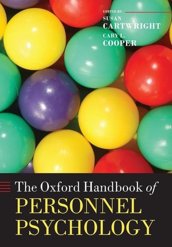 The Oxford Handbook of Personnel Psychology (Oxford Handbooks)