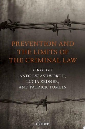 Prevention and the Limits of the Criminal Law