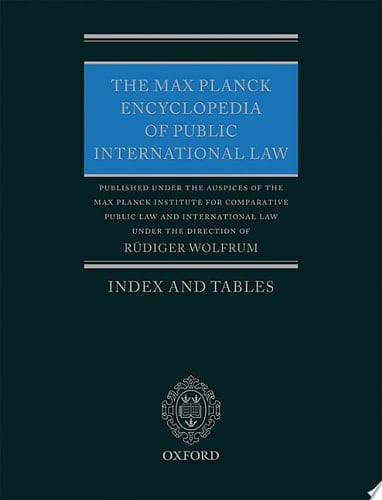 The Max Planck Encyclopedia of Public International Law: Index
