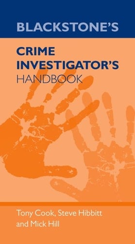 Blackstone's Crime Investigator's Handbook
