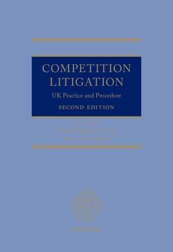 Competition Litigation: UK Practice and Procedure