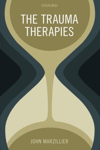 The Trauma Therapies