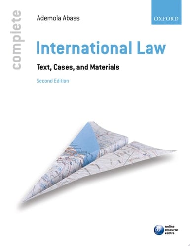 Complete International Law: Text, Cases and Materials