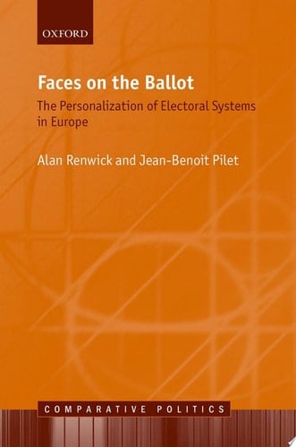 Faces on the Ballot: The Personalization of Electoral Systems in Europe (Comparative Politics)