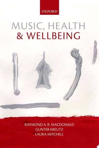 Music, Health, and Wellbeing