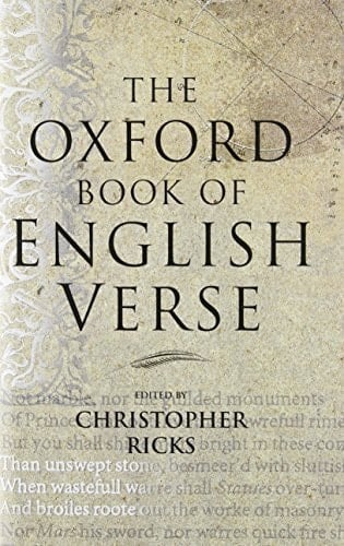 The Oxford Book of English Verse by (1999-10-07)