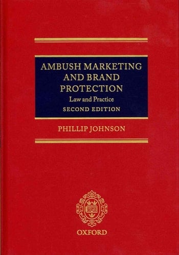 Ambush Marketing and Brand Protection: Law and Practice