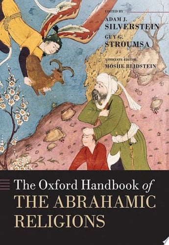 The Oxford Handbook of the Abrahamic Religions (Oxford Handbooks)