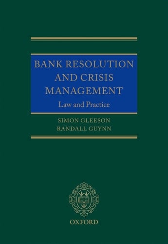 Bank Resolution and Crisis Management: Law and Practice
