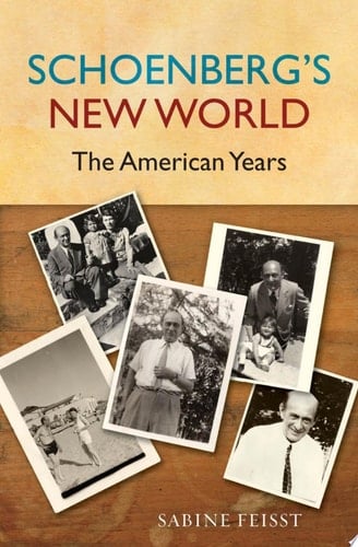Schoenberg's New World: The American Years