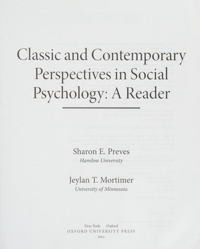 Classic and Contemporary Perspectives in Social Psychology: A Reader