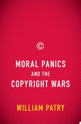 Moral Panics And The Copyright Wars