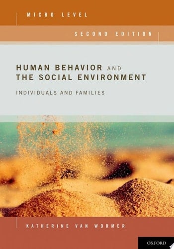 Human Behavior And The Social Environment, Micro Level
