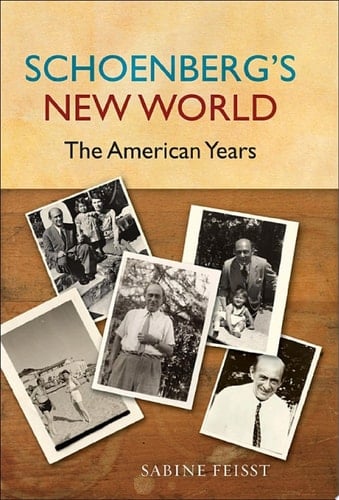 Schoenberg's New World: The American Years