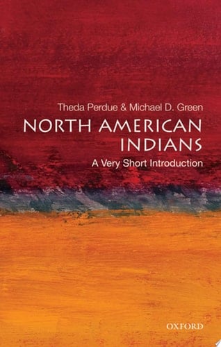 North American Indians: A Very Short Introduction