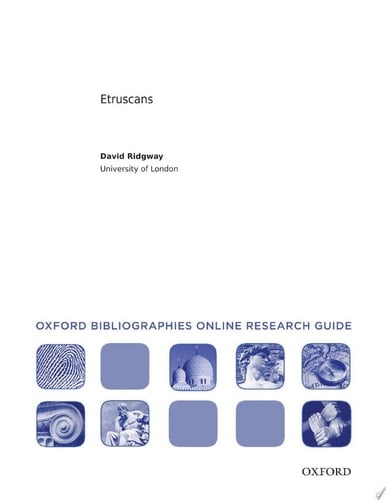 Etruscans: Oxford Bibliographies Online Research Guide