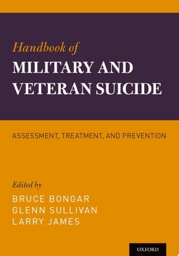 Handbook Of Military And Veteran Suicide