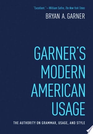 Garner's Modern American Usage