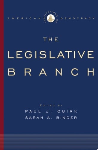The Legislative Branch (Institutions of American Democracy)