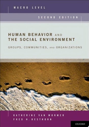 Human Behavior And The Social Environment, Macro Level