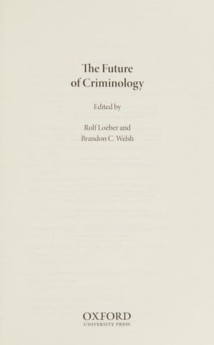 The Future of Criminology