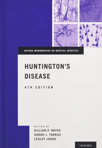 Huntington's Disease (Oxford Monographs on Medical Genetics)