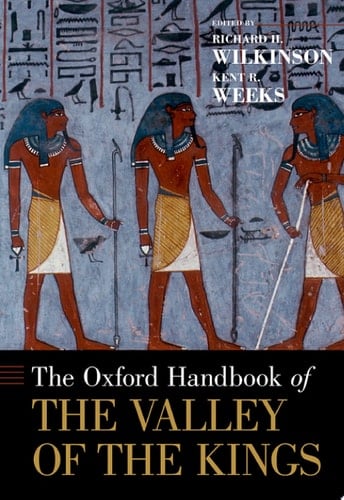 The Oxford Handbook Of The Valley Of The Kings
