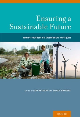 Ensuring a Sustainable Future: Making Progress on Environment and Equity