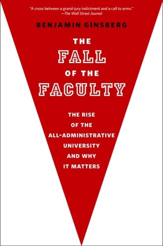 The Fall of the Faculty